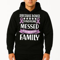 Irritable Bowel Syndrome Messed With The Wrong Family Hoodie