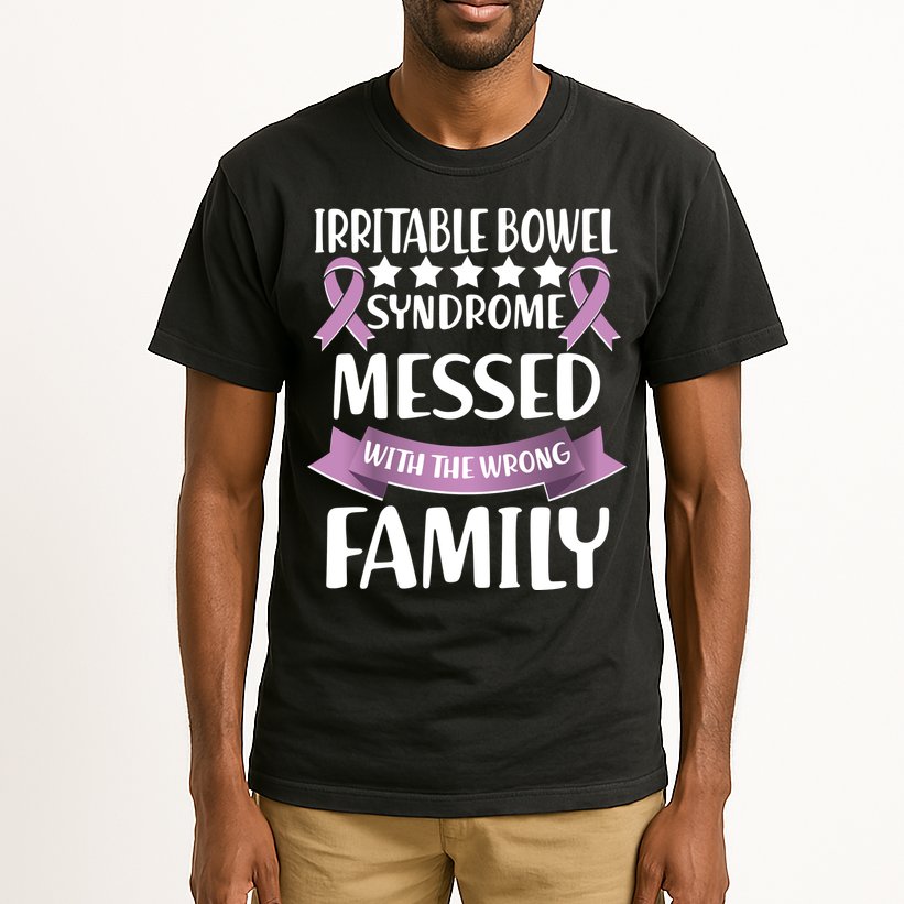 Irritable Bowel Syndrome Messed With The Wrong Family Tall T-Shirt