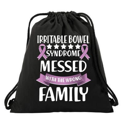 Irritable Bowel Syndrome Messed With The Wrong Family Drawstring Bag