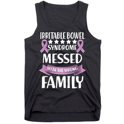 Irritable Bowel Syndrome Messed With The Wrong Family Tank Top