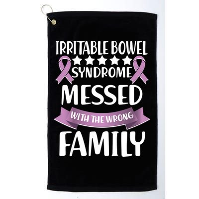 Irritable Bowel Syndrome Messed With The Wrong Family Golf Towel