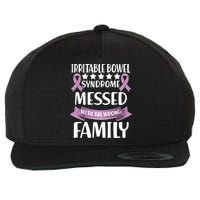Irritable Bowel Syndrome Messed With The Wrong Family Wool Snapback Cap