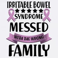 Irritable Bowel Syndrome Messed With The Wrong Family Garment-Dyed Sweatshirt