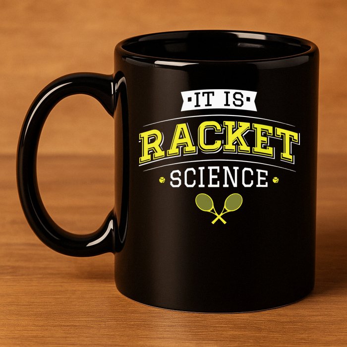 Its Racket Science Funny Tennis Lover Coach 11oz C Handle Ceramic Mug