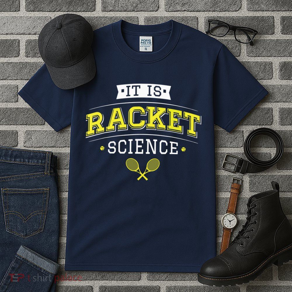 Its Racket Science Funny Tennis Lover Coach Tall T-Shirt