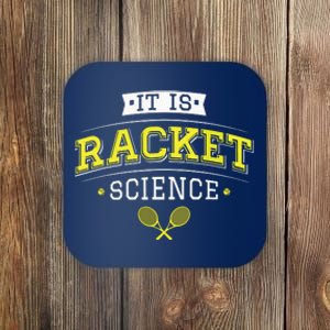 Its Racket Science Funny Tennis Lover Coach Coaster