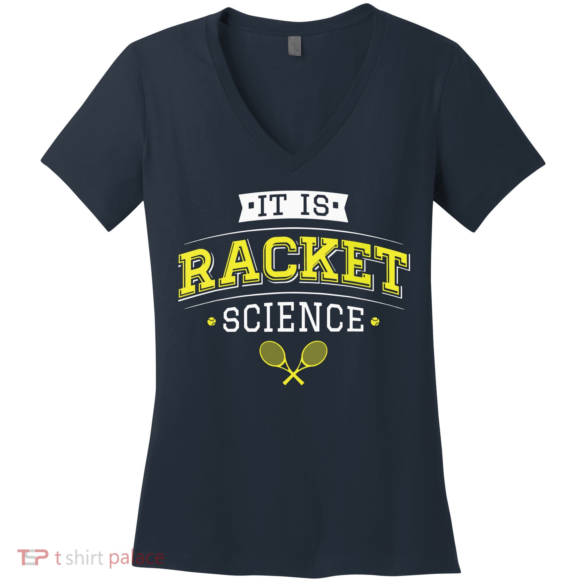 Its Racket Science Funny Tennis Lover Coach Women's V-Neck T-Shirt