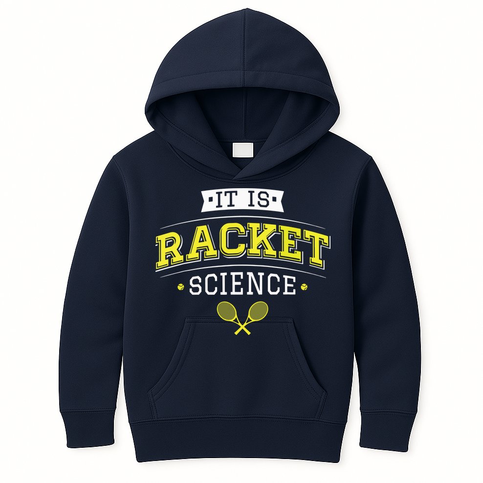 Its Racket Science Funny Tennis Lover Coach Kids Hoodie
