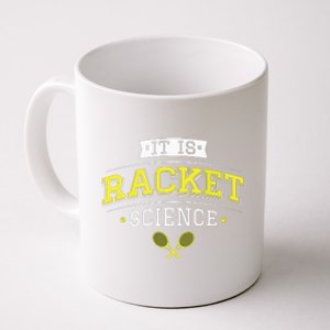 Its Racket Science Funny Tennis Lover Coach Coffee Mug