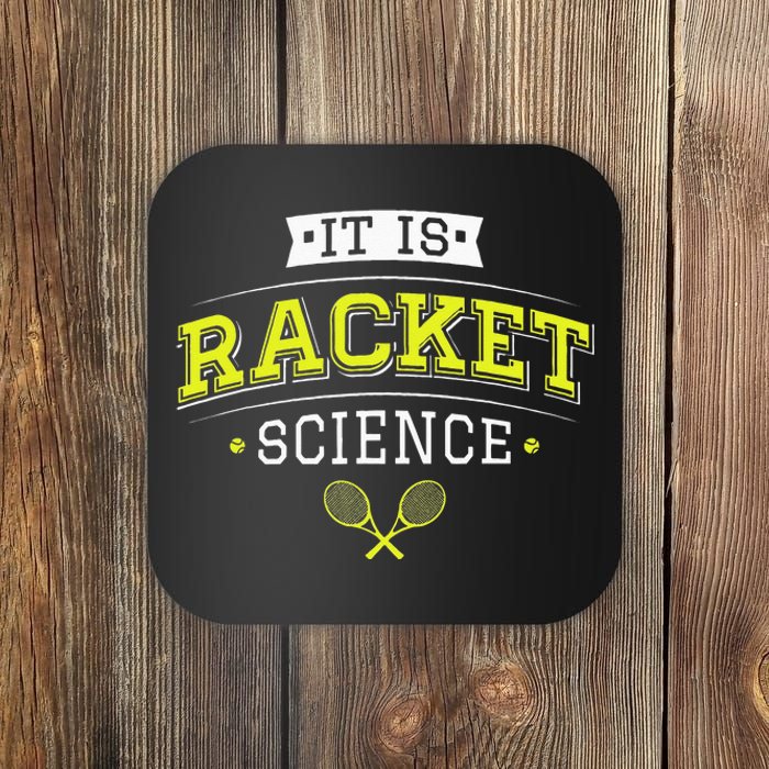 Its Racket Science Funny Tennis Lover & Coach Coaster