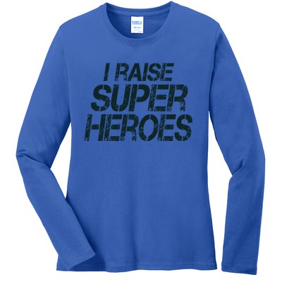 I Raise Super Heroes Proud Super Mom Super Dad Gift Ladies Long Sleeve Shirt