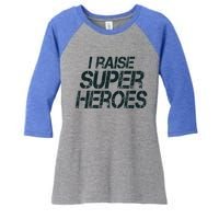 I Raise Super Heroes Proud Super Mom Super Dad Gift Women's Tri-Blend 3/4-Sleeve Raglan Shirt