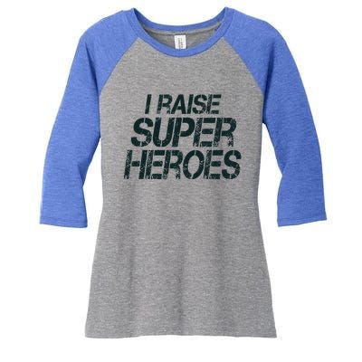 I Raise Super Heroes Proud Super Mom Super Dad Gift Women's Tri-Blend 3/4-Sleeve Raglan Shirt