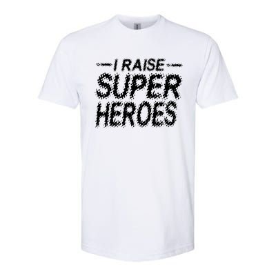 I Raise Super Heroes Proud Super Mom Super Dad Gift Softstyle CVC T-Shirt