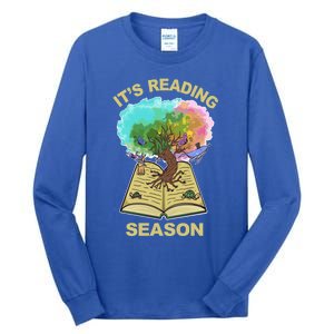 Its Reading Season Summer Reading Teacher All Together Now Meaningful Gift Tall Long Sleeve T-Shirt