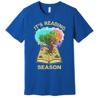 Its Reading Season Summer Reading Teacher All Together Now Meaningful Gift Premium T-Shirt