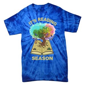 Its Reading Season Summer Reading Teacher All Together Now Meaningful Gift Tie-Dye T-Shirt