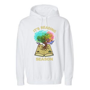 Its Reading Season Summer Reading Teacher All Together Now Meaningful Gift Garment-Dyed Fleece Hoodie