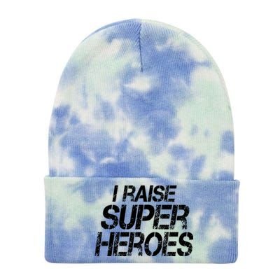 I Raise Super Heroes Proud Super Mom Super Dad Cute Gift Tie Dye 12in Knit Beanie