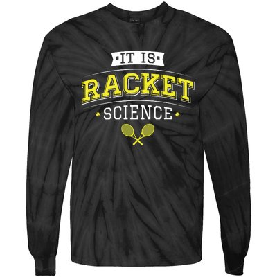 Its Racket Science Funny Tennis Lover Coach Tie-Dye Long Sleeve Shirt