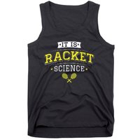 Its Racket Science Funny Tennis Lover Coach Tank Top