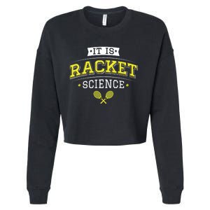 Its Racket Science Funny Tennis Lover Coach Cropped Pullover Crew