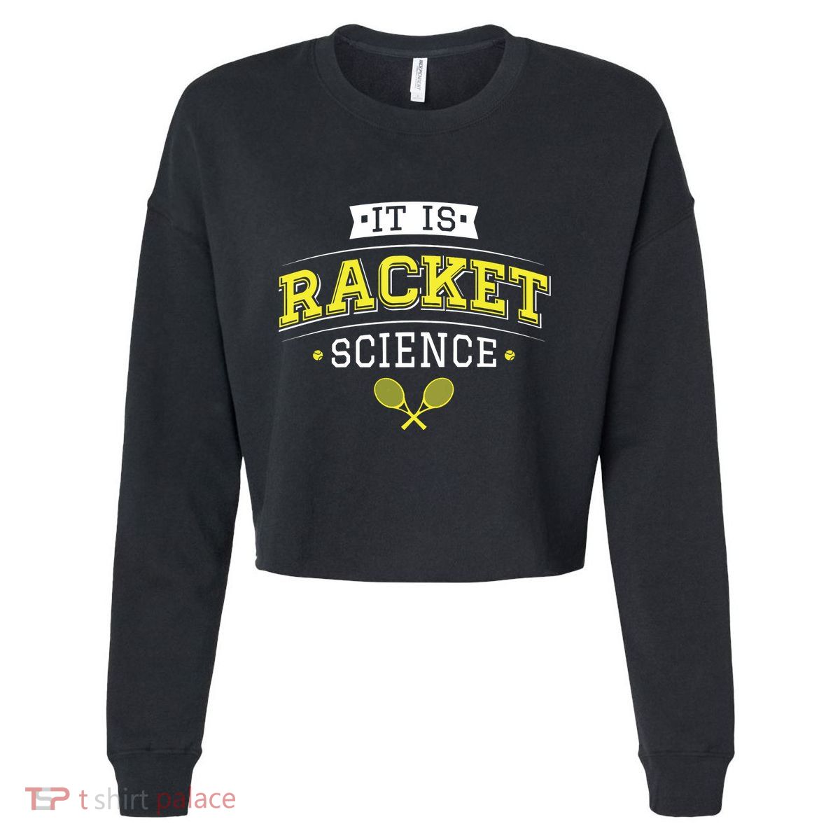 Its Racket Science Funny Tennis Lover Coach Cropped Pullover Crew