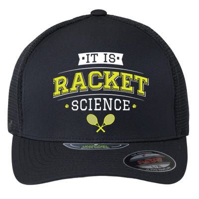It's Racket Science Funny Tennis Lover & Coach Flexfit Unipanel Trucker Cap