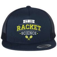 It's Racket Science Funny Tennis Lover & Coach Flat Bill Trucker Hat