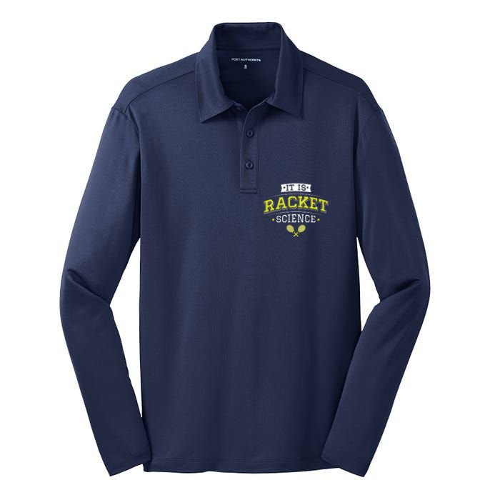 It's Racket Science Funny Tennis Lover & Coach Silk Touch Performance Long Sleeve Polo