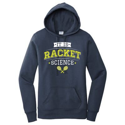 It's Racket Science Funny Tennis Lover & Coach Women's Pullover Hoodie