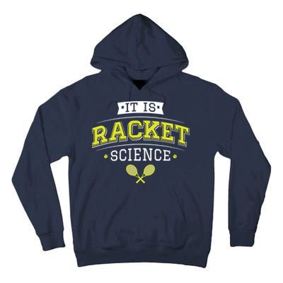 It's Racket Science Funny Tennis Lover & Coach Tall Hoodie