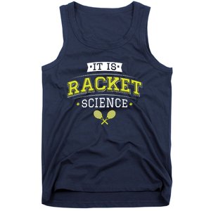 It's Racket Science Funny Tennis Lover & Coach Tank Top