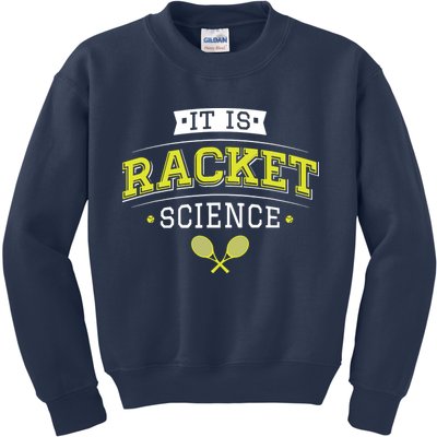 It's Racket Science Funny Tennis Lover & Coach Kids Sweatshirt