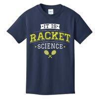 It's Racket Science Funny Tennis Lover & Coach Kids T-Shirt