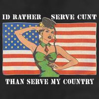 I'd Rather Serve Cunt Than Serve My Country I'd Rather Serve My Cunt Baby Cool Comfort Performance Bucket Hat