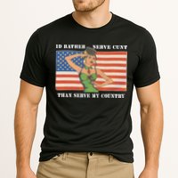 I'd Rather Serve Cunt Than Serve My Country I'd Rather Serve My Cunt Baby Performance Shirt