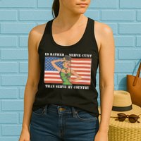 I'd Rather Serve Cunt Than Serve My Country I'd Rather Serve My Cunt Baby Womens Tank Top