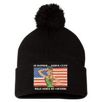 I'd Rather Serve Cunt Than Serve My Country I'd Rather Serve My Cunt Baby Pom Pom 12in Knit Beanie