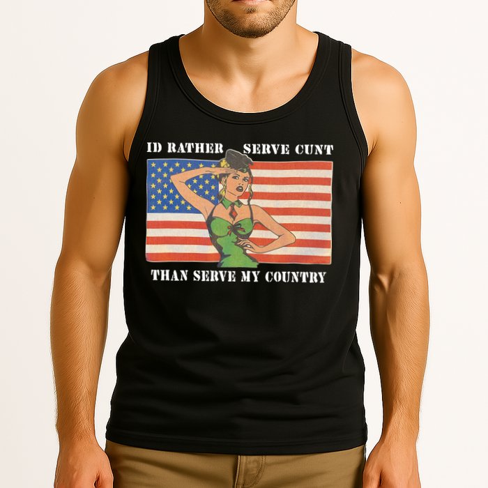 I'd Rather Serve Cunt Than Serve My Country I'd Rather Serve My Cunt Baby Tank Top