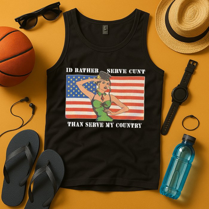 I'd Rather Serve Cunt Than Serve My Country I'd Rather Serve My Cunt Baby Tank Top
