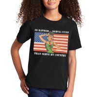 I'd Rather Serve Cunt Than Serve My Country I'd Rather Serve My Cunt Baby Kids T-Shirt