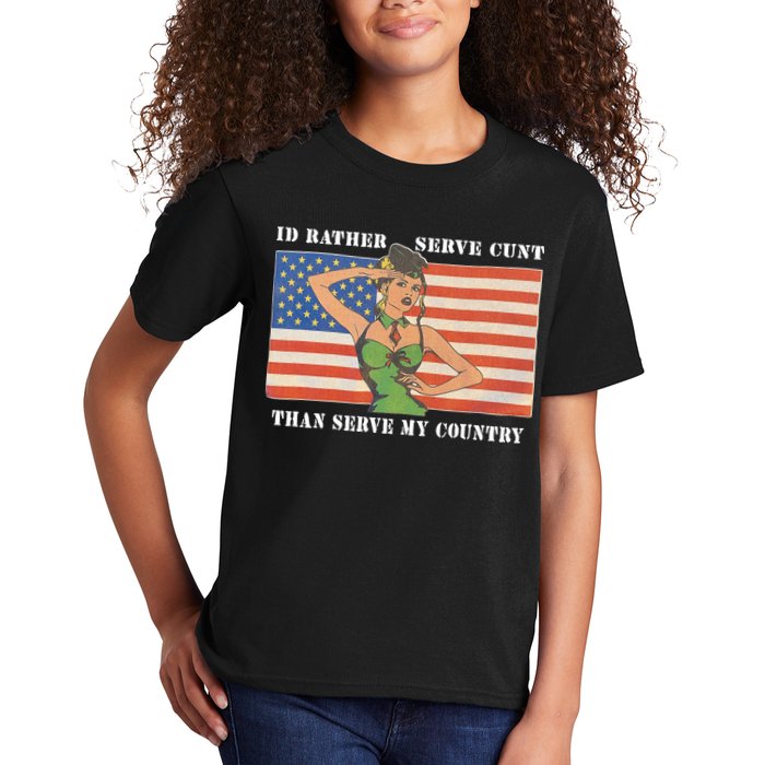 I'd Rather Serve Cunt Than Serve My Country I'd Rather Serve My Cunt Baby Kids T-Shirt