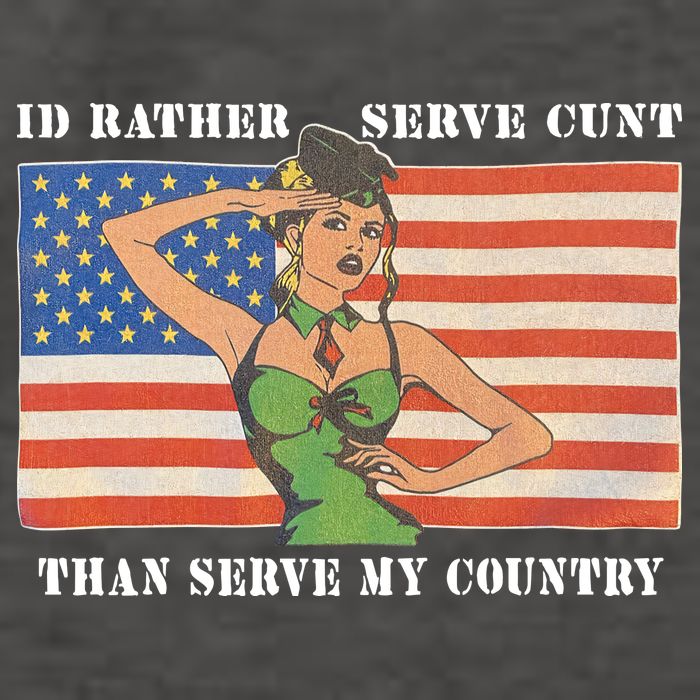 I'd Rather Serve Cunt Than Serve My Country I'd Rather Serve My Cunt Baby Vector Backpack