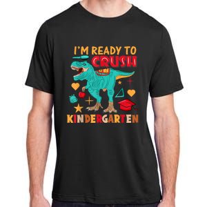 Im Ready To Crush Kindergarten Dinosaur Back To School Adult ChromaSoft Performance T-Shirt