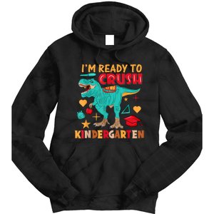 Im Ready To Crush Kindergarten Dinosaur Back To School Tie Dye Hoodie