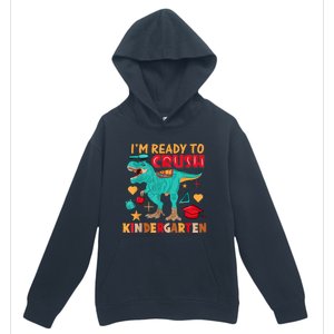 Im Ready To Crush Kindergarten Dinosaur Back To School Urban Pullover Hoodie