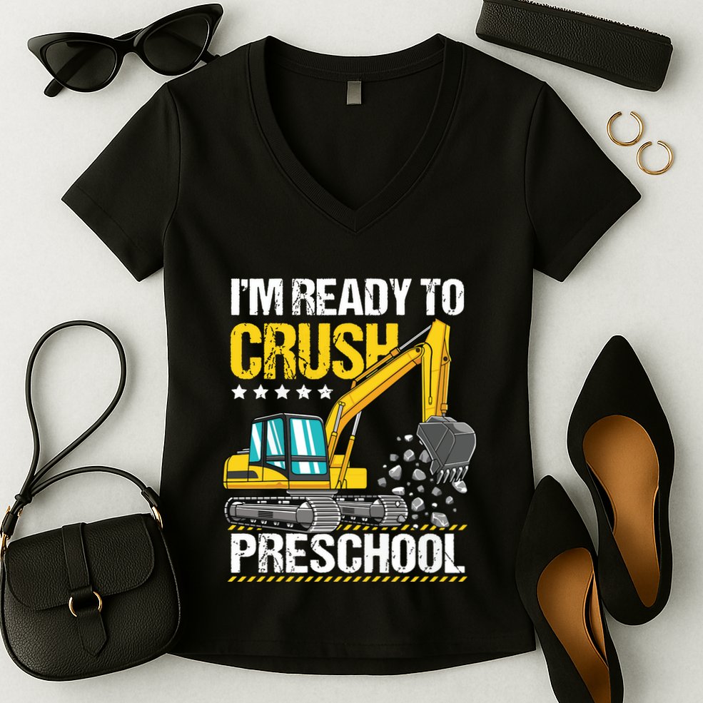 Im Ready To Crush Preschool Construction Vehicle Boy Women's V-Neck T-Shirt
