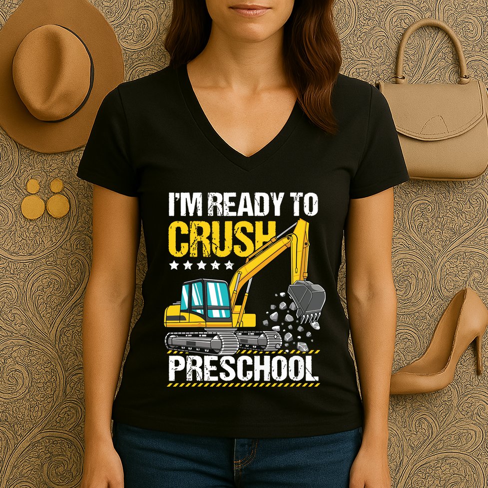 Im Ready To Crush Preschool Construction Vehicle Boy Women's V-Neck T-Shirt