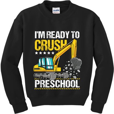 Im Ready To Crush Preschool Construction Vehicle Boy Kids Sweatshirt